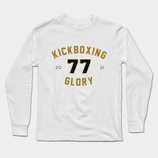 glory kickboxing Long Sleeve T-Shirt